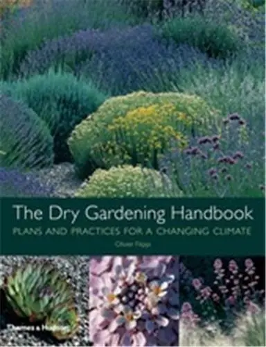 Dry Gardening Handbook
