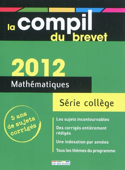 Mathématiques : série collège : 2012