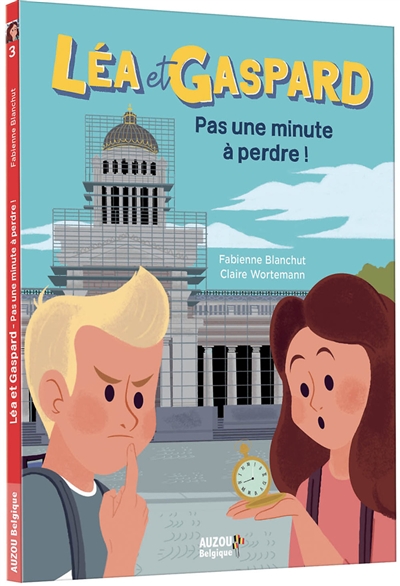 léa et gaspard. vol. 3. pas une minute à perdre !