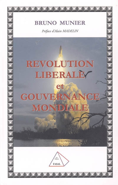 Révolution libérale et gouvernance mondiale