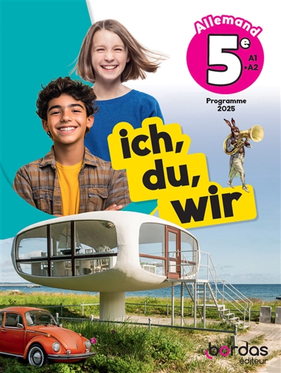 Ich, du, wir 5e : allemand...