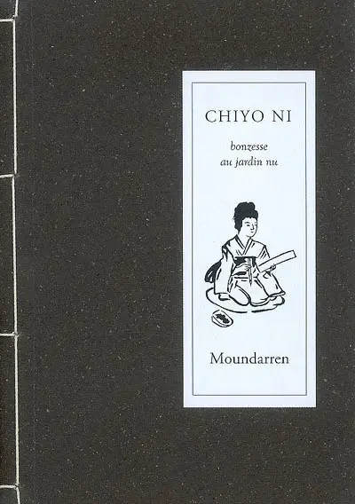 Bonzesse au jardin nu : poèmes