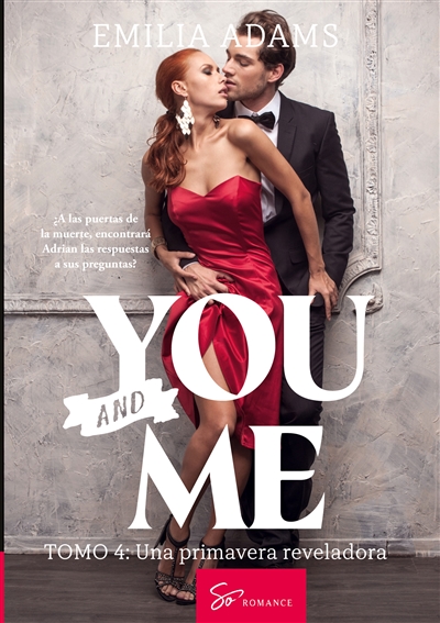 You... And me : Tomo 4 :...