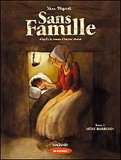 Sans famille. Vol. 1. Mère Barberin : CE1
