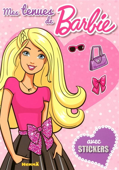 Mes tenues de Barbie : avec stickers
