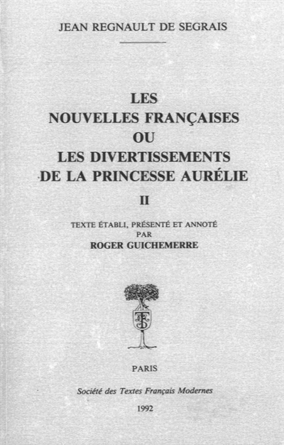 Les nouvelles françaises ou Les divertissements de la princesse Aurélie. Vol. 2