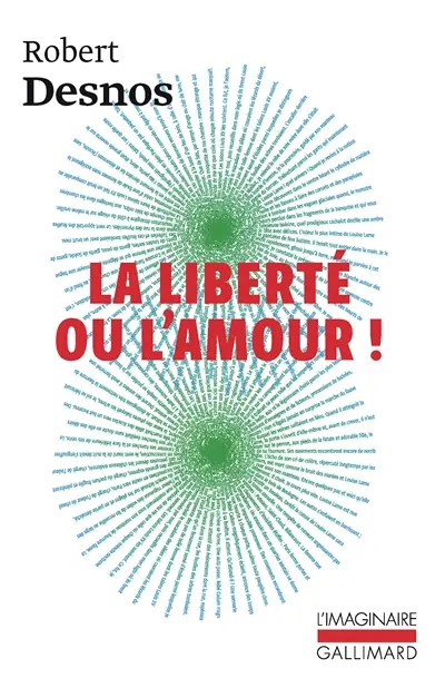 La Liberté ou l'amour. Deuil pour deuil