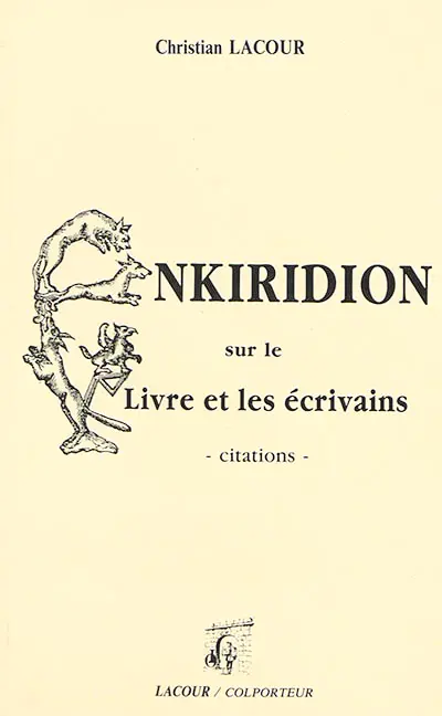 Enkiridion sur le livre et les écrivains : citations : orné de lettrines et vignettes
