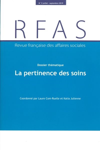 Revue française des affaires sociales, n° 3 (2019). La pertinence des soins