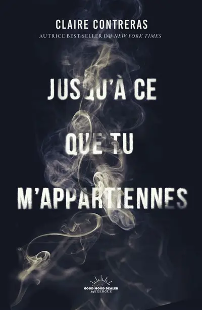 Jusqu'à ce que tu m'appartiennes