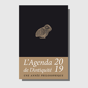 L'agenda de l'Antiquité 2019 : une année philosophique