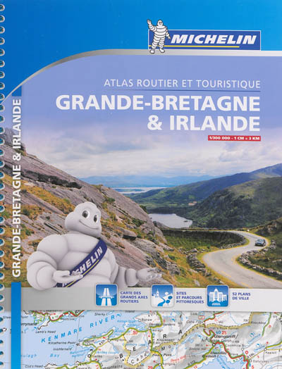 Grande-Bretagne & Irlande : atlas routier et touristique