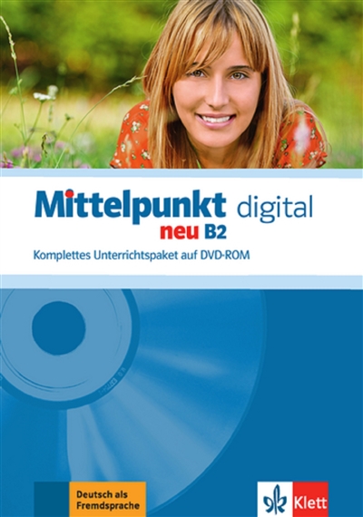 Mittelpunkt neu B2+ Digital : Komplettes Unterrichtspaket auf DVD-ROM