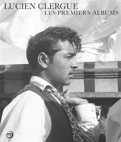 Lucien Clergue : les premiers albums