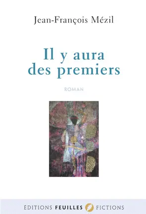 Il y aura des premiers