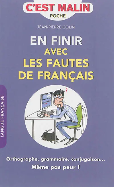 En finir avec les fautes de français