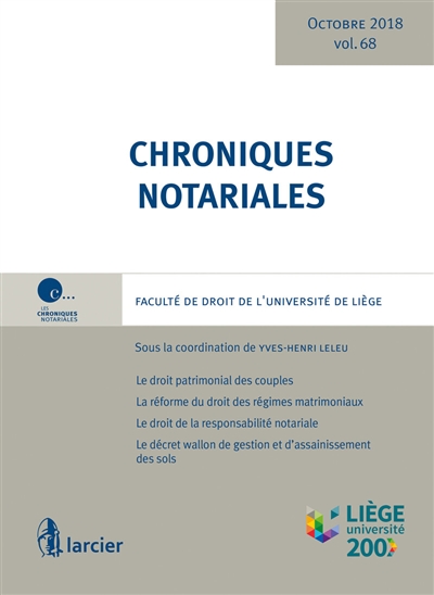 Chroniques notariales. Vol. 68