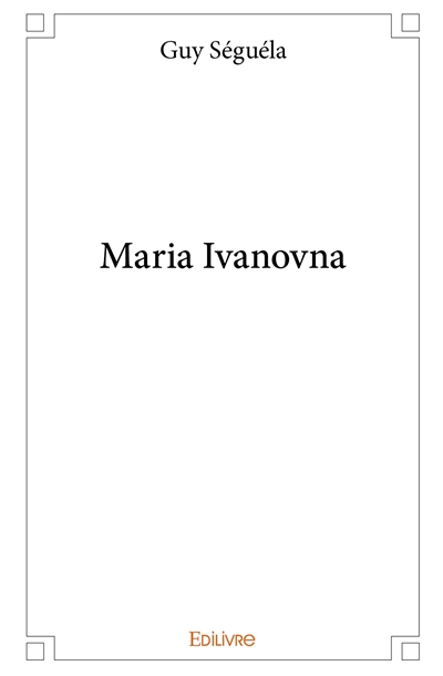 Maria ivanovna