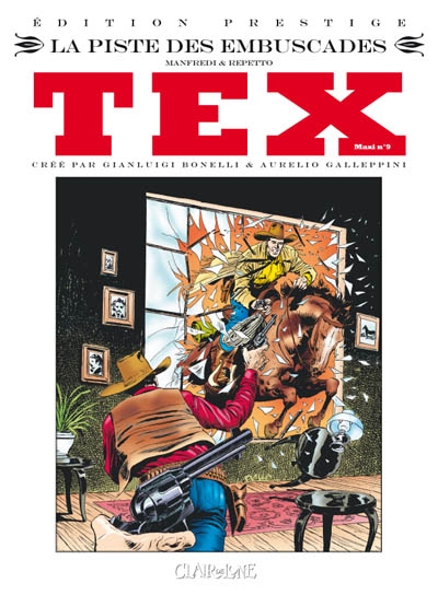 Tex maxi. Vol. 9. La piste des embuscades
