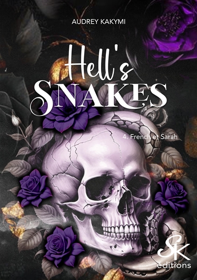 Hell's snakes. Vol. 4. French et Sarah