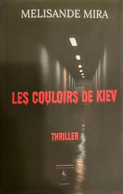 Les Couloirs de Kiev