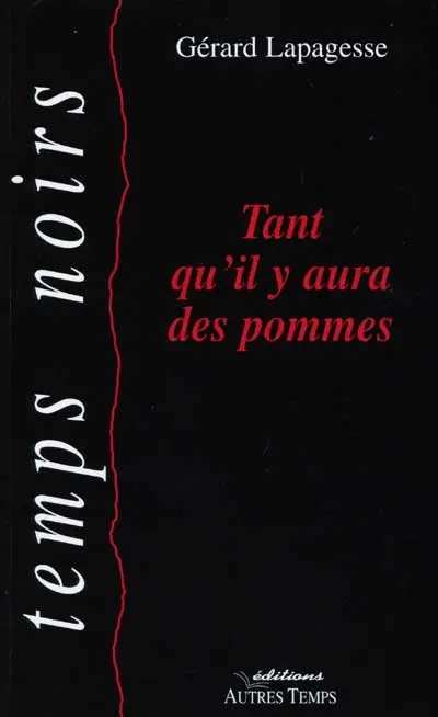 Tant qu'il y aura des pommes