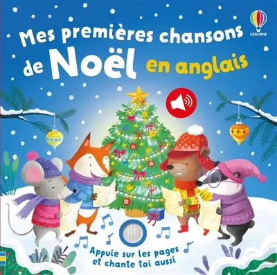 Mes premières chansons de Noël en anglais : appuie sur les pages et chante toi aussi