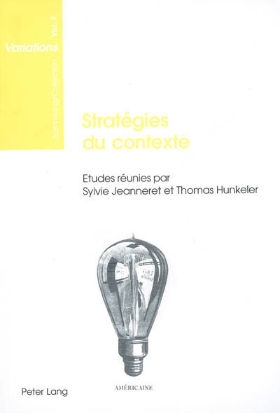 Stratégies du contexte : actes du colloque de la relève suisse en littératures française et italienne modernes, Zurich, 7-8 mai 2004