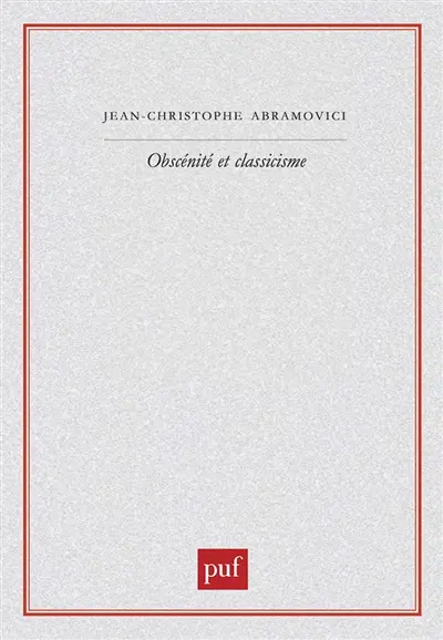 Obscénité et classicisme