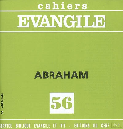 Cahiers Evangile, n° 56. Abraham
