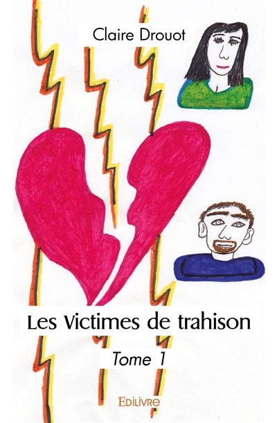 Les victimes de trahison :...