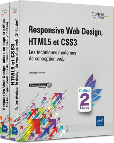 Responsive web design, HTML5 et CSS3 : les techniques modernes de conception web : coffret deux livres