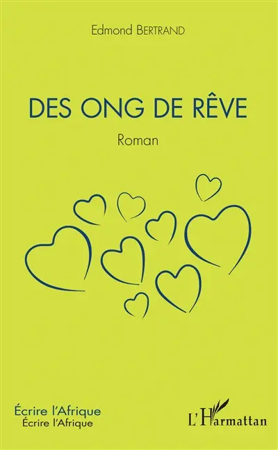 Des ONG de rêve