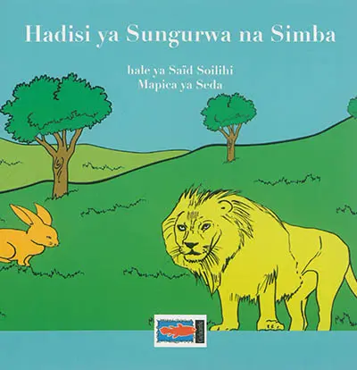 Hadisi ya Sungurwa na Simba