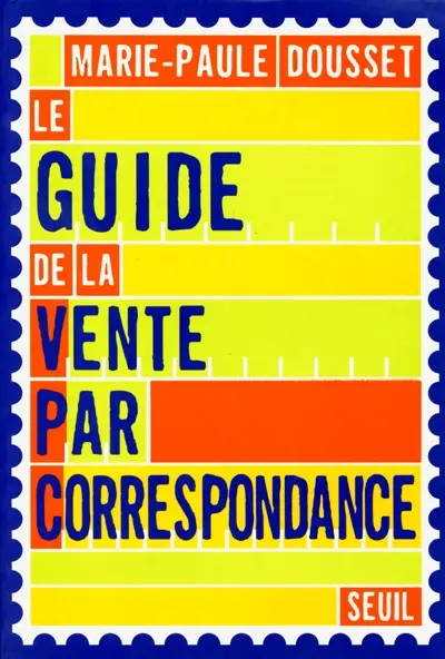Le Guide de la vente par correspondance
