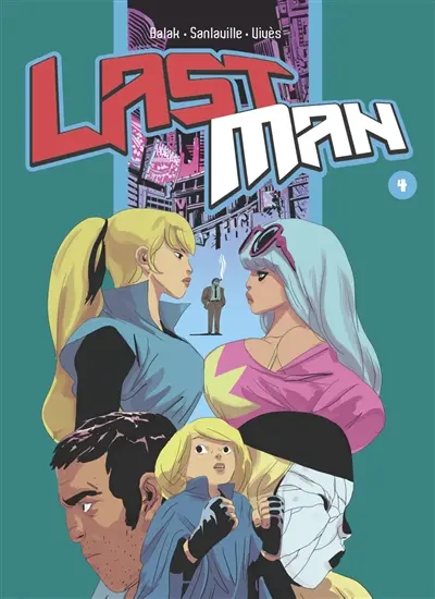Last Man. Vol. 4