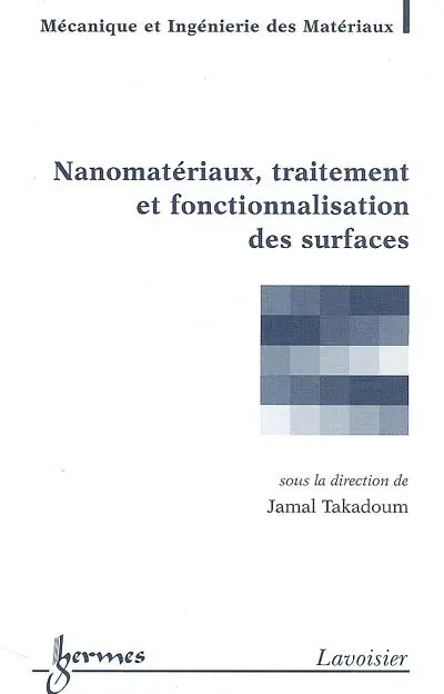 Nanomatériaux, traitement et fonctionnalisation des surfaces