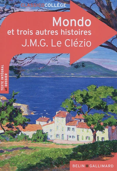 Mondo et Les Trois Autres Histoires