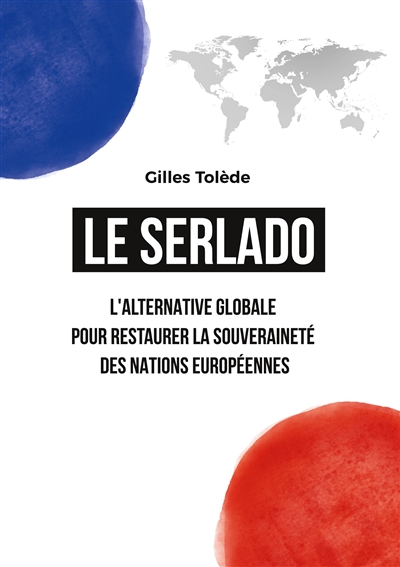 Le Serlado : L'alternative...