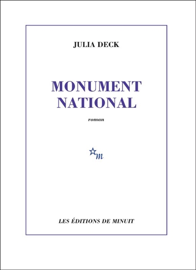 Monument National - Julia Deck