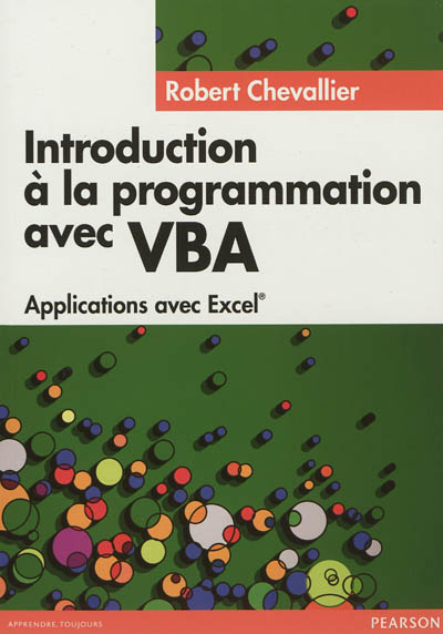 Introduction à la programmation avec VBA : applications avec Excel