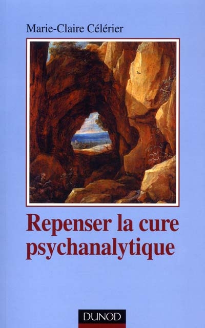 Repenser la cure psychanalytique