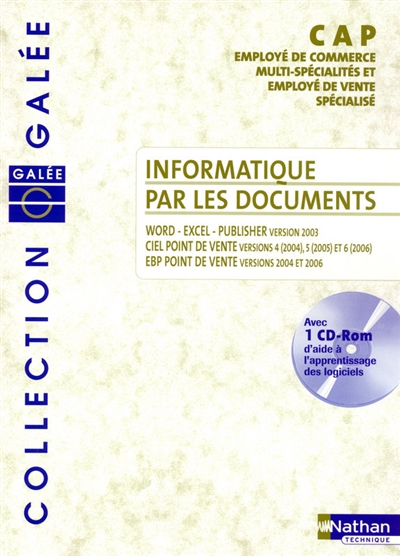 Informatique par les documents : CAP ECMS et EVS
