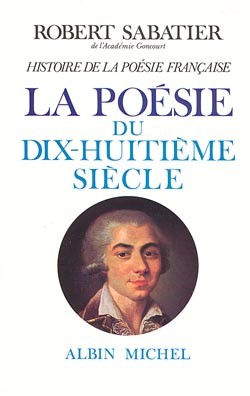 La poésie du Dix-huitième siècle