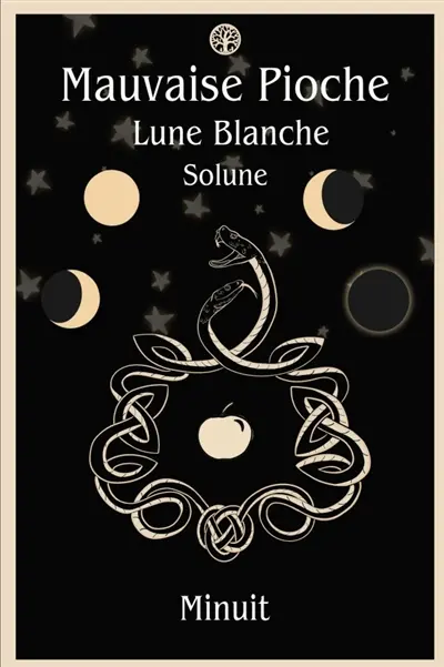 Mauvaise Pioche : Lune Blanche : Solune