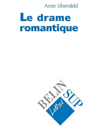 Le drame romantique