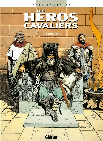 Les héros cavaliers. Vol. 2. La grande ourse