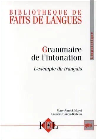 Grammaire de l'intonation : l'exemple du français
