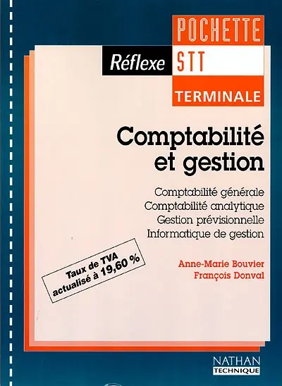 Comptabilité et gestion, terminale STT : pochette de l'élève