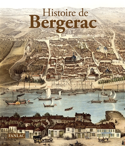 Histoire de Bergerac
